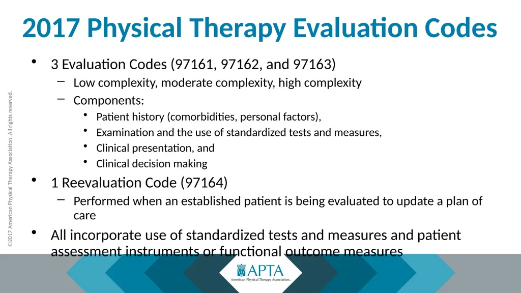 2017 Physical Therapy Evaluation Codes - slide 10 of 52