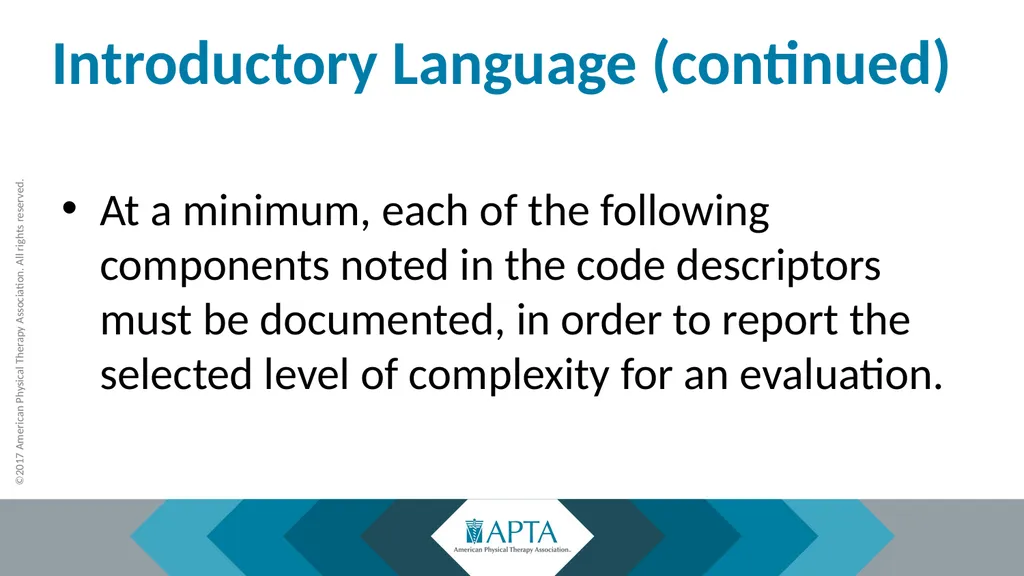 2017 Physical Therapy Evaluation Codes - slide 19 of 52