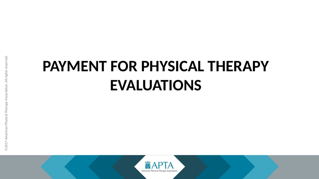 2017 Physical Therapy Evaluation Codes - slide 36 of 52