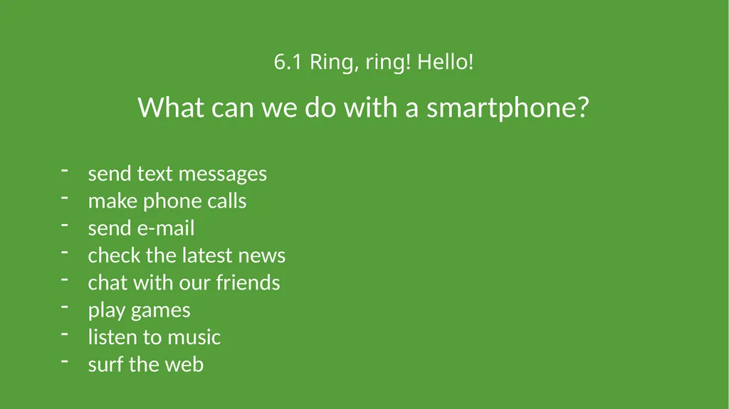 UNIT 6 THE MODERN WORLD 6.1 Ring, ring! Hello! Do - slide 2 of 6
