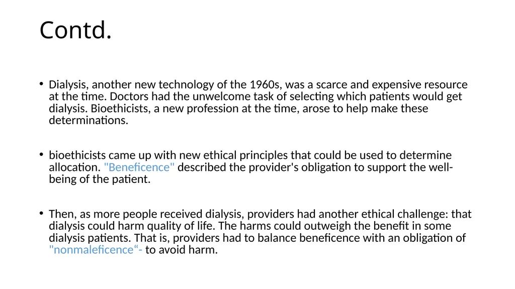 Medical Ethics History & Basic Principles. Batch - slide 6 of 13