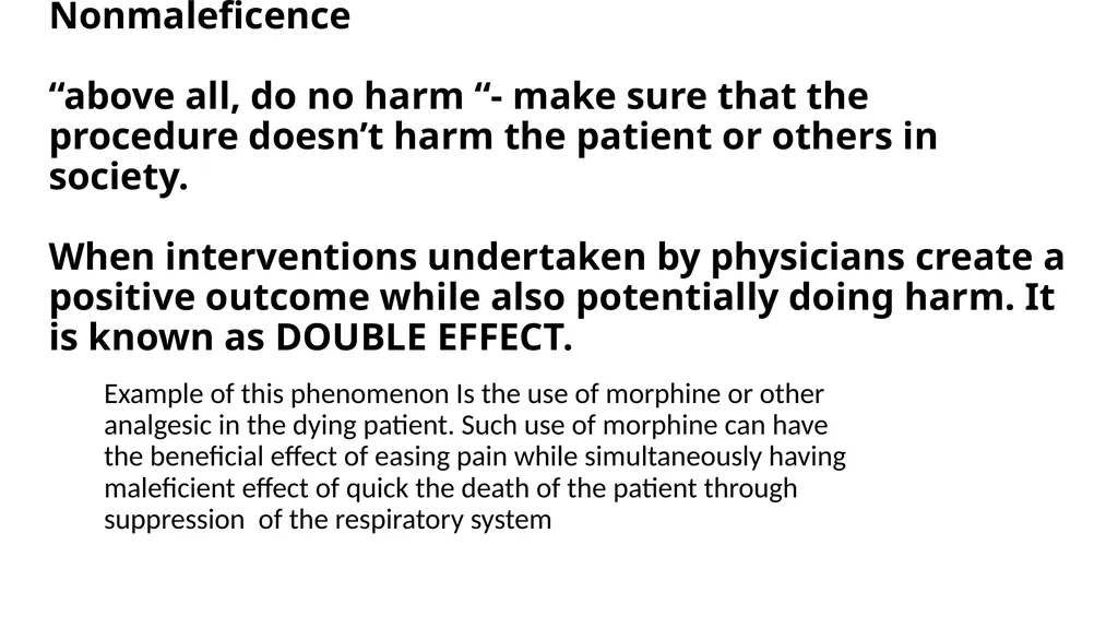 Medical Ethics History & Basic Principles. Batch - slide 8 of 13
