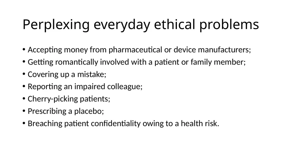 Medical Ethics History & Basic Principles. Batch - slide 3 of 13
