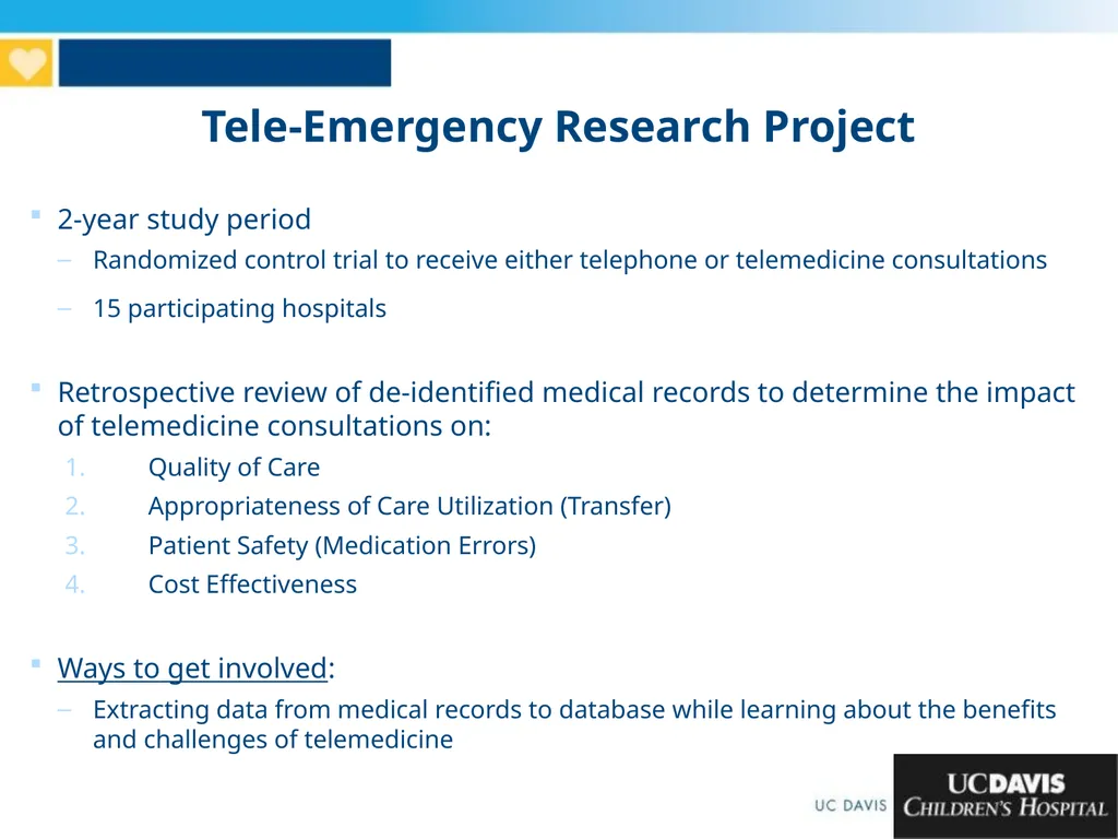 Tele-Emergency Research Project 2-year study - slide 1 of 3