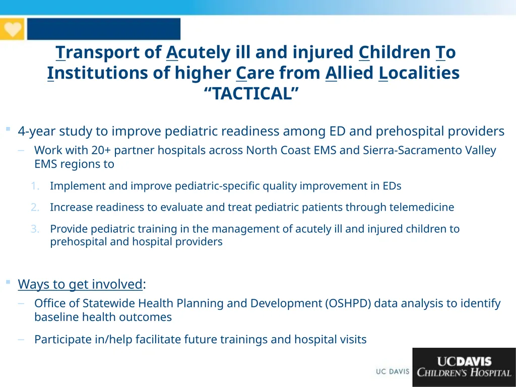 Tele-Emergency Research Project 2-year study - slide 2 of 3
