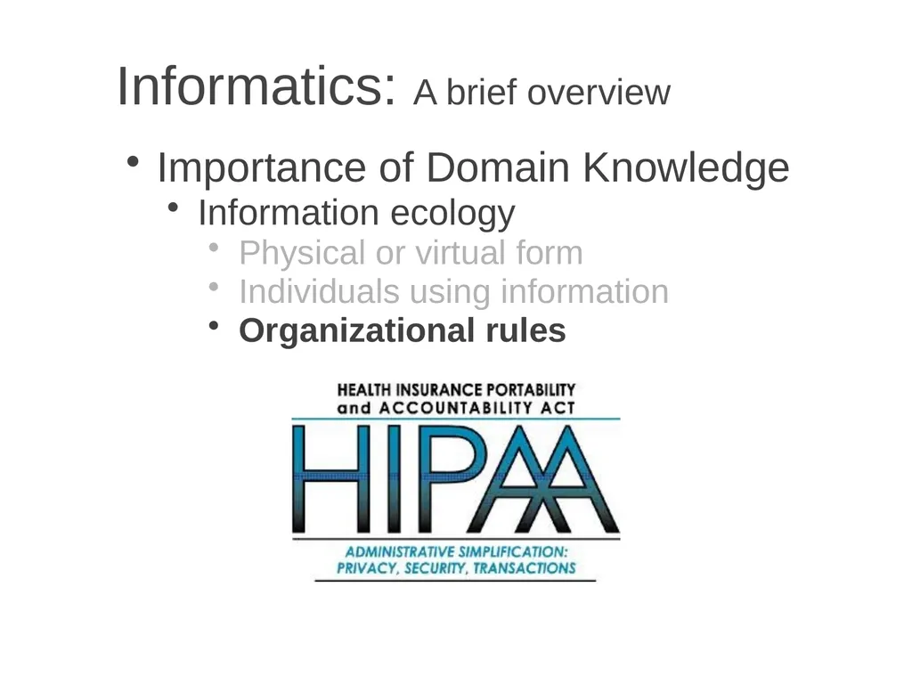 Informatics A brief overview Chia-Hua Yu - slide 28 of 42