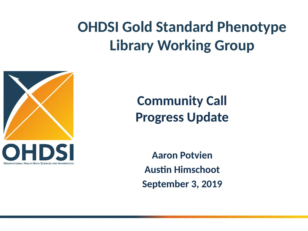 OHDSI Gold Standard Phenotype Library Working - slide 1 of 31