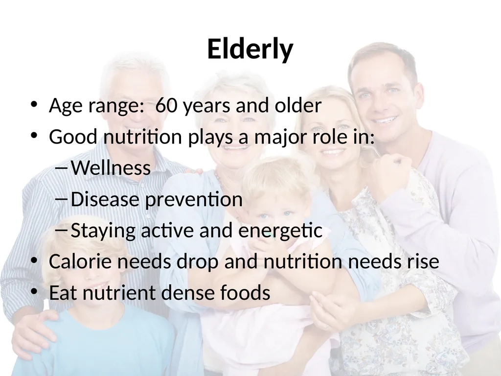 Nutrition Throughout Life Nutritional Needs - slide 13 of 31