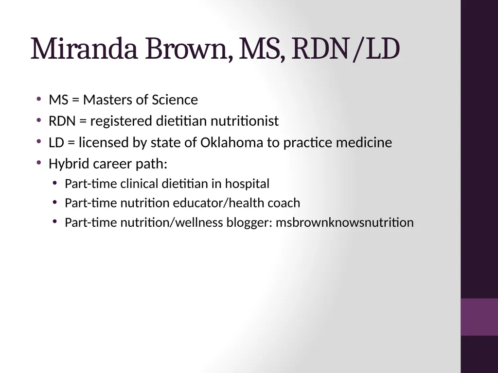 Dietetics: Beyond the Hospital presented by - slide 10 of 11