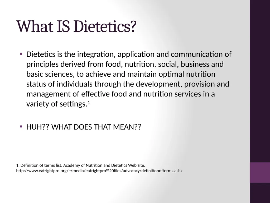 Dietetics: Beyond the Hospital presented by - slide 2 of 11