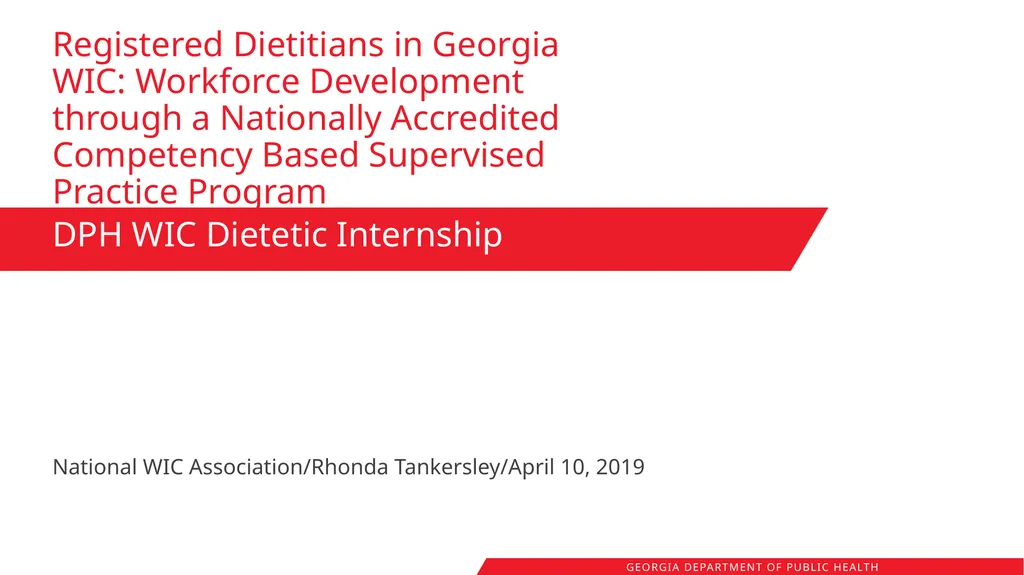 Registered Dietitians in Georgia WIC: Workforce - slide 1 of 41