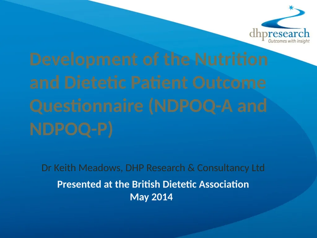 Dr Keith Meadows, DHP Research & Consultancy Ltd - slide 1 of 10