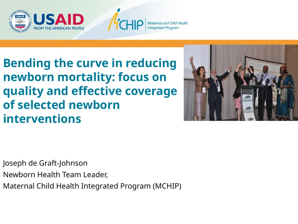 Bending the curve in reducing newborn mortality:
