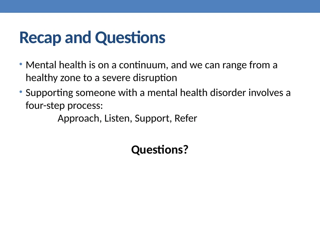 Mental Health education Dr. Mike Condra - slide 25 of 26