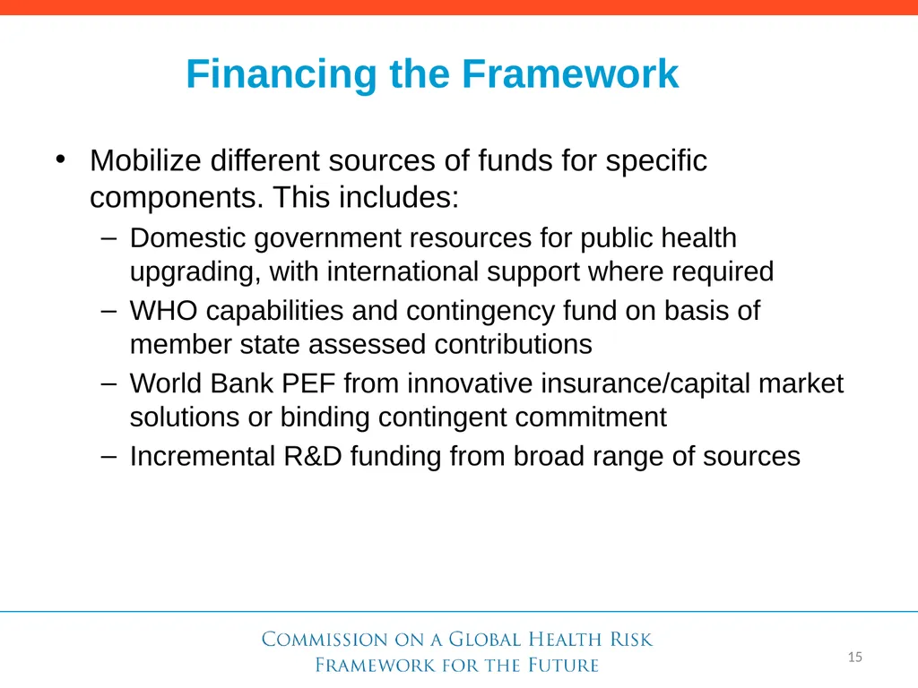 Need for a Global Health Risk Framework Global - slide 26 of 40