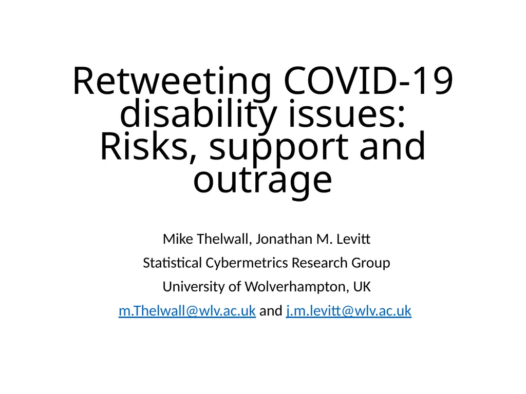 Retweeting COVID-19 disability issues: Risks, - slide 1 of 18