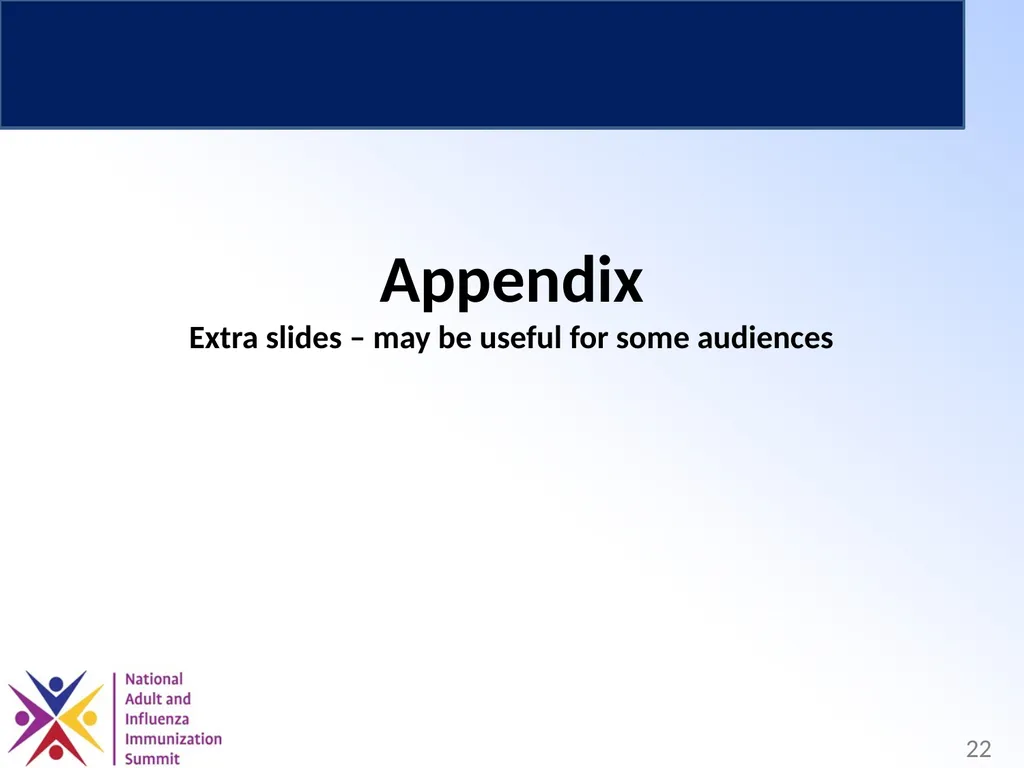 Adults Need Vaccines, Too! Why We Need to Set the - slide 22 of 28