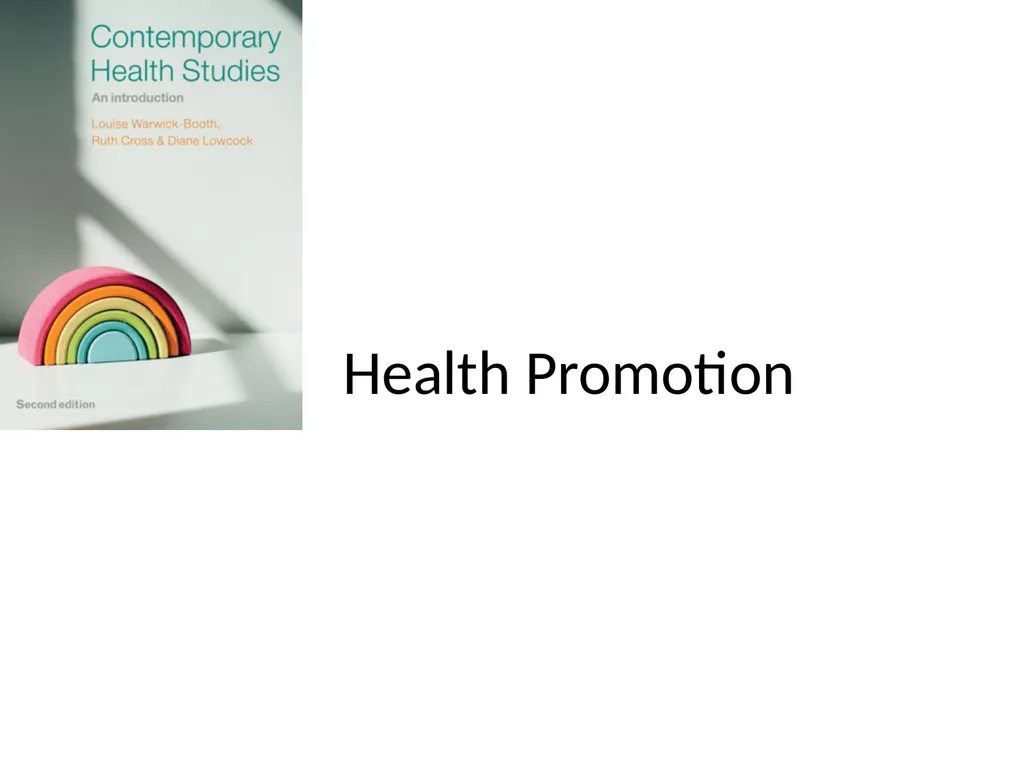 Health Promotion Session outcomes The explain the - slide 1 of 20