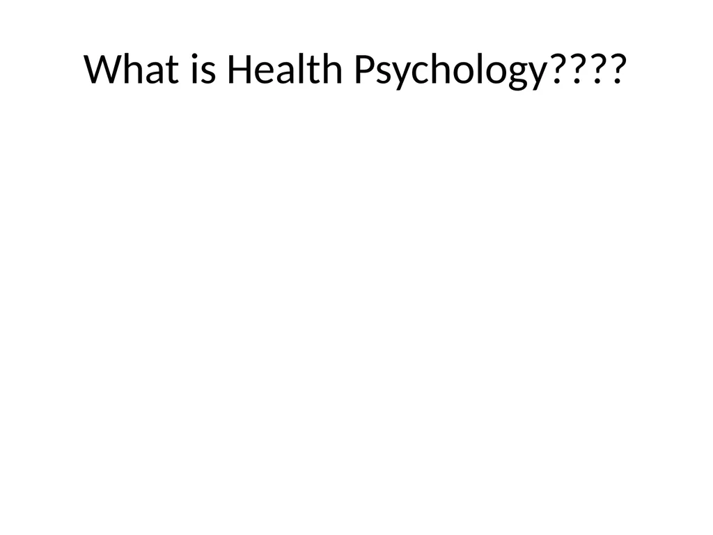 Health Psychology Meaning Of Health in social - slide 4 of 16