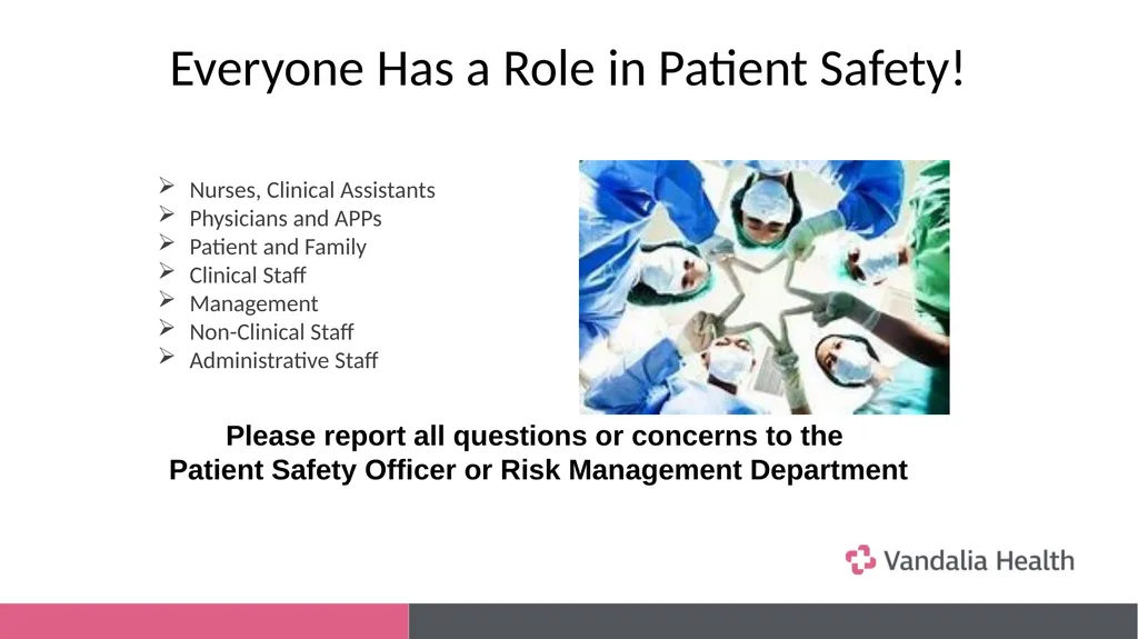 Vandalia Health Patient Safety Fostering a shared - slide 8 of 8
