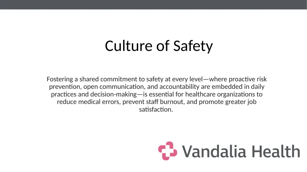 Vandalia Health Patient Safety Fostering a shared - slide 2 of 8