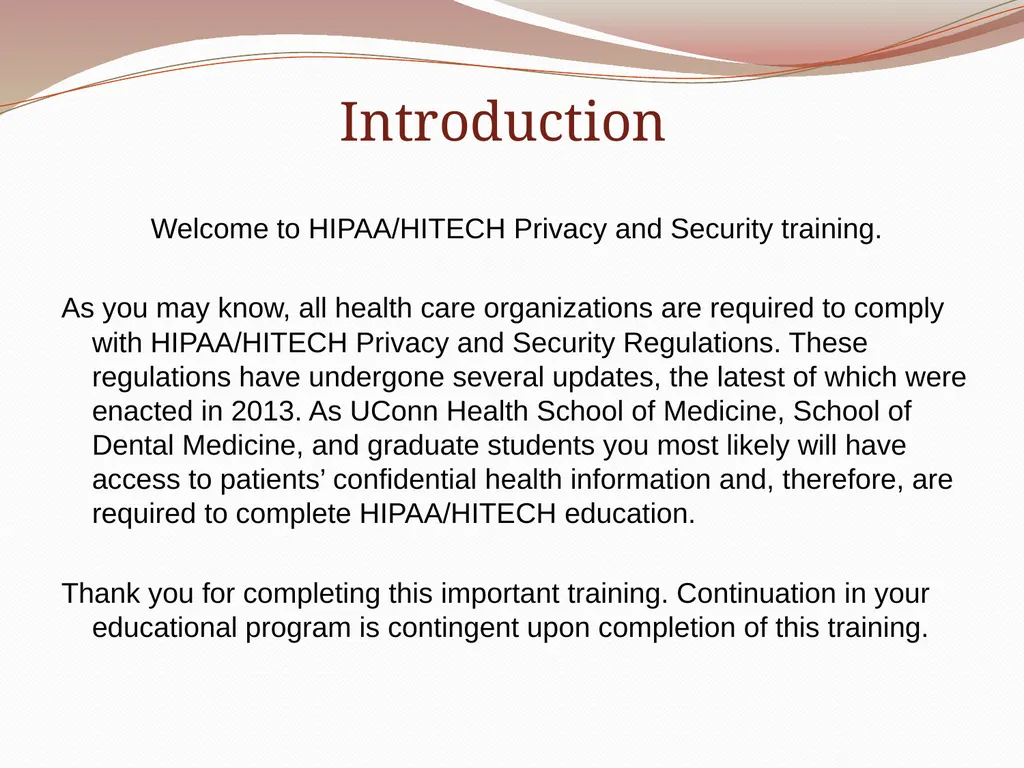 HIPAA/HITECH Privacy and Security Student Training - slide 2 of 90