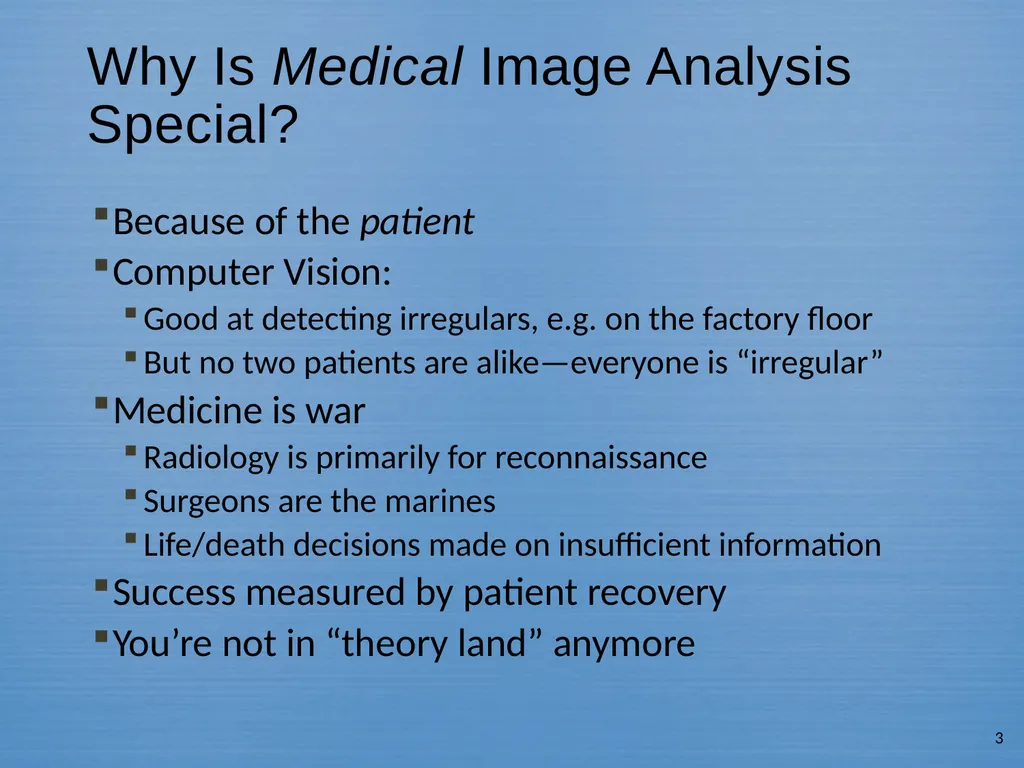 Methods In Medical Image Analysis Spring 2022 - slide 3 of 14