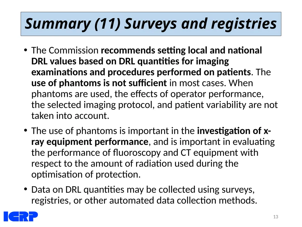Diagnostic Reference Levels (DRLs) in Medical - slide 13 of 26