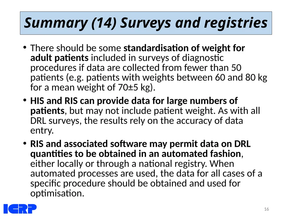 Diagnostic Reference Levels (DRLs) in Medical - slide 16 of 26