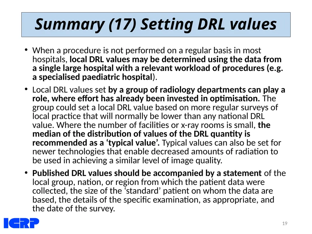 Diagnostic Reference Levels (DRLs) in Medical - slide 19 of 26