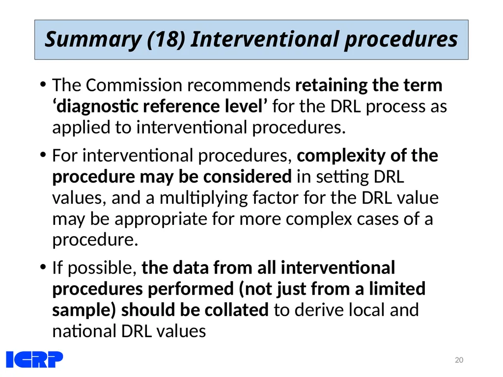 Diagnostic Reference Levels (DRLs) in Medical - slide 20 of 26