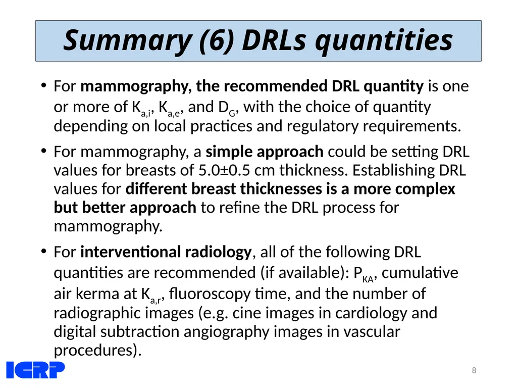 Diagnostic Reference Levels (DRLs) in Medical - slide 8 of 26