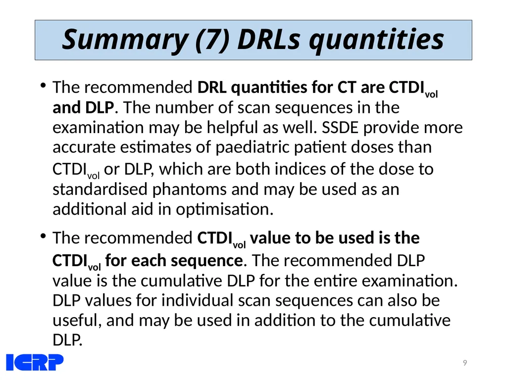 Diagnostic Reference Levels (DRLs) in Medical - slide 9 of 26