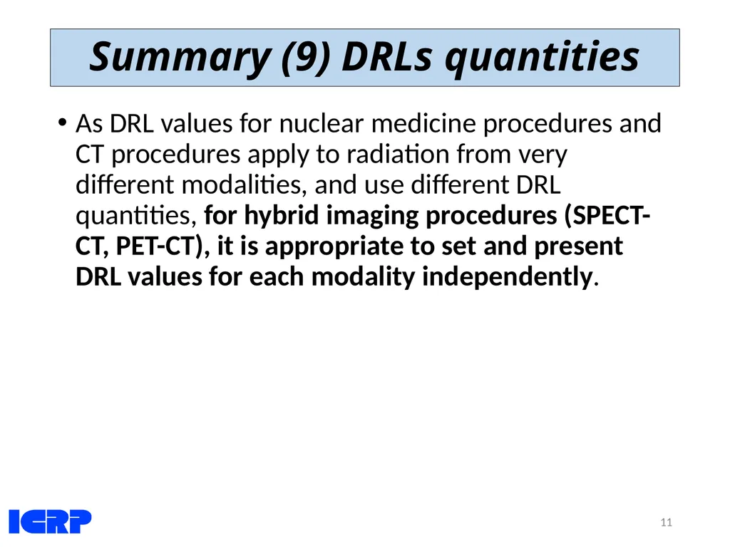 Diagnostic Reference Levels (DRLs) in Medical - slide 11 of 26