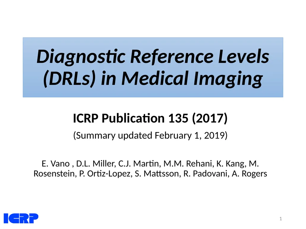 Diagnostic Reference Levels (DRLs) in Medical