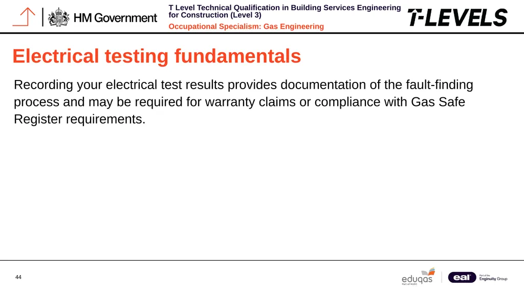 Occupational Specialism: Gas Engineering K1.28 - slide 44 of 84