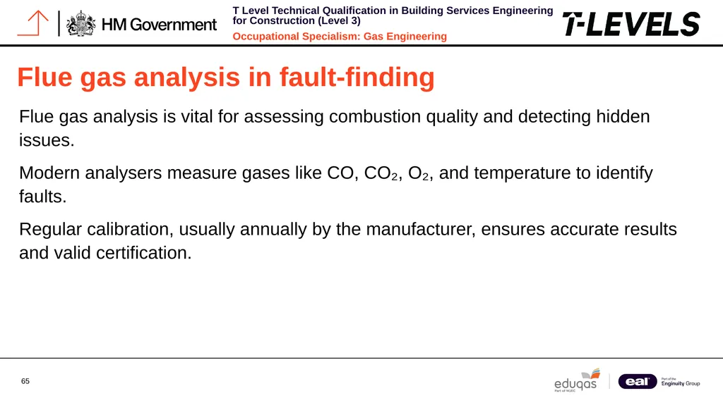 Occupational Specialism: Gas Engineering K1.28 - slide 65 of 84