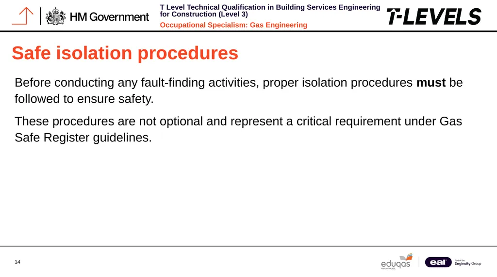 Occupational Specialism: Gas Engineering K1.28 - slide 14 of 84