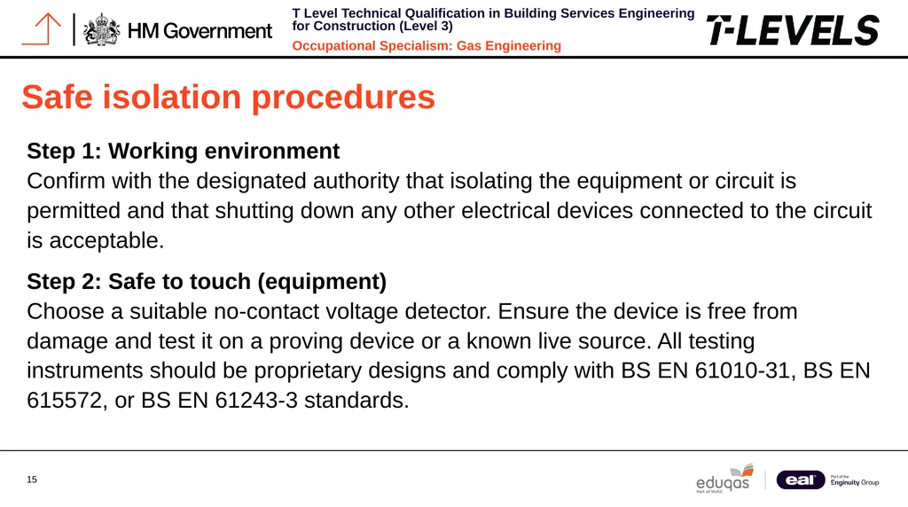 Occupational Specialism: Gas Engineering K1.28 - slide 15 of 84