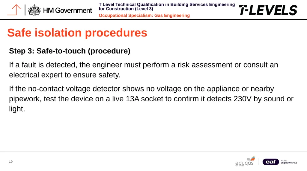 Occupational Specialism: Gas Engineering K1.28 - slide 19 of 84