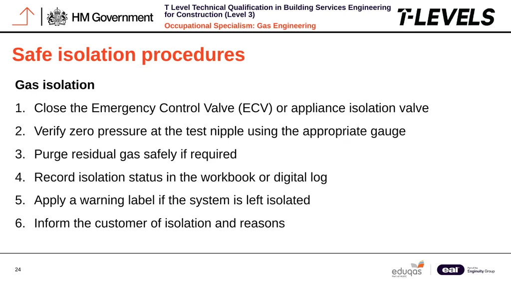 Occupational Specialism: Gas Engineering K1.28 - slide 24 of 84