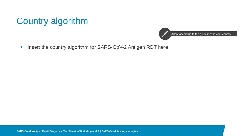 03 SARS-CoV-2 testing strategies Disclaimer WHO - slide 13 of 15