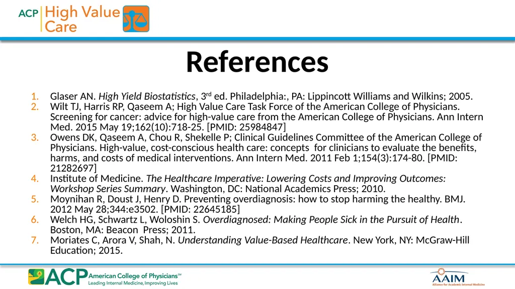 Biostatistics for High Value Testing and Treatment - slide 33 of 33