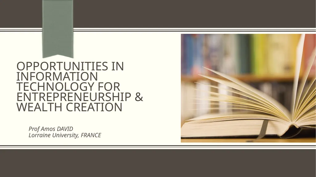 Opportunities in Information Technology for - slide 1 of 53