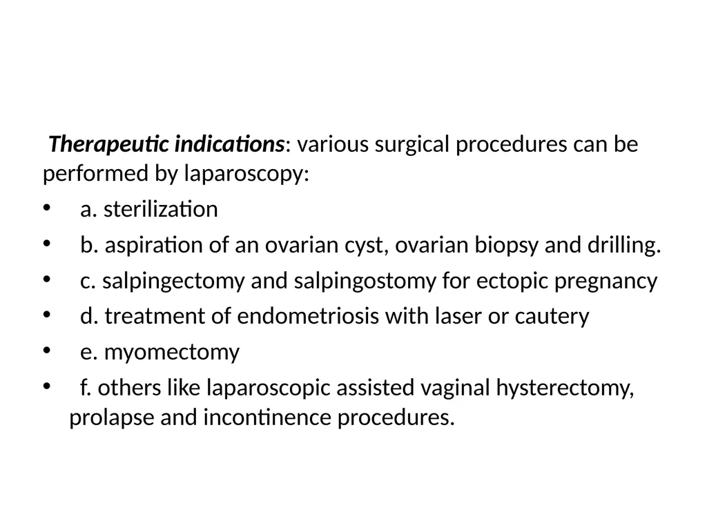 Gynecological endoscopy Laparoscopy and - slide 9 of 20