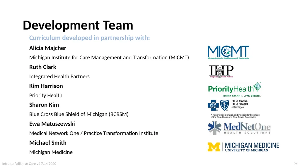 Introduction to Palliative Care Intro to - slide 52 of 60