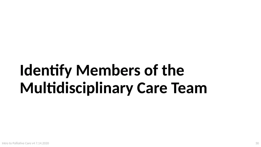 Introduction to Palliative Care Intro to - slide 30 of 60