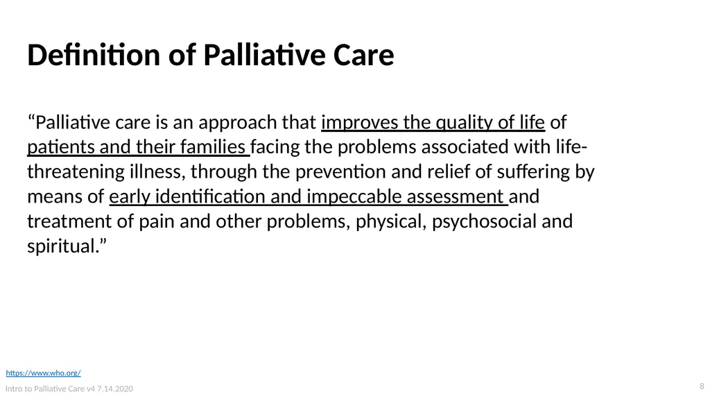 Introduction to Palliative Care Intro to - slide 8 of 60