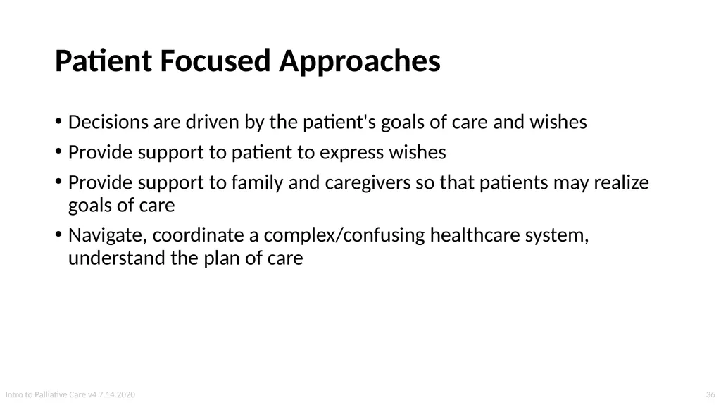 Introduction to Palliative Care Intro to - slide 36 of 60