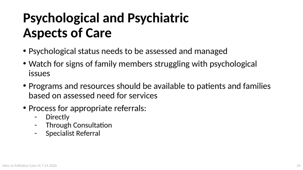 Introduction to Palliative Care Intro to - slide 24 of 60